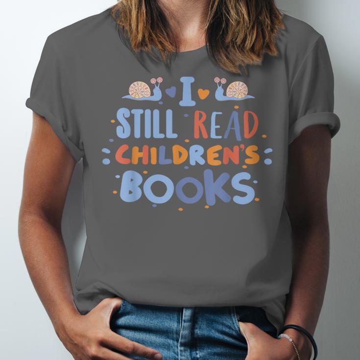 I Still Read Children's Books School Teacher Nerd Librarian For Men Women Girls Kids Unisex Jersey T-Shirt