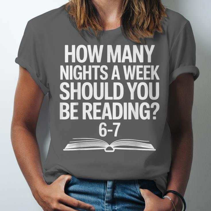 Reading Meme 6 To 7 Nights a Week Book Appreciation Unisex Jersey T-Shirt