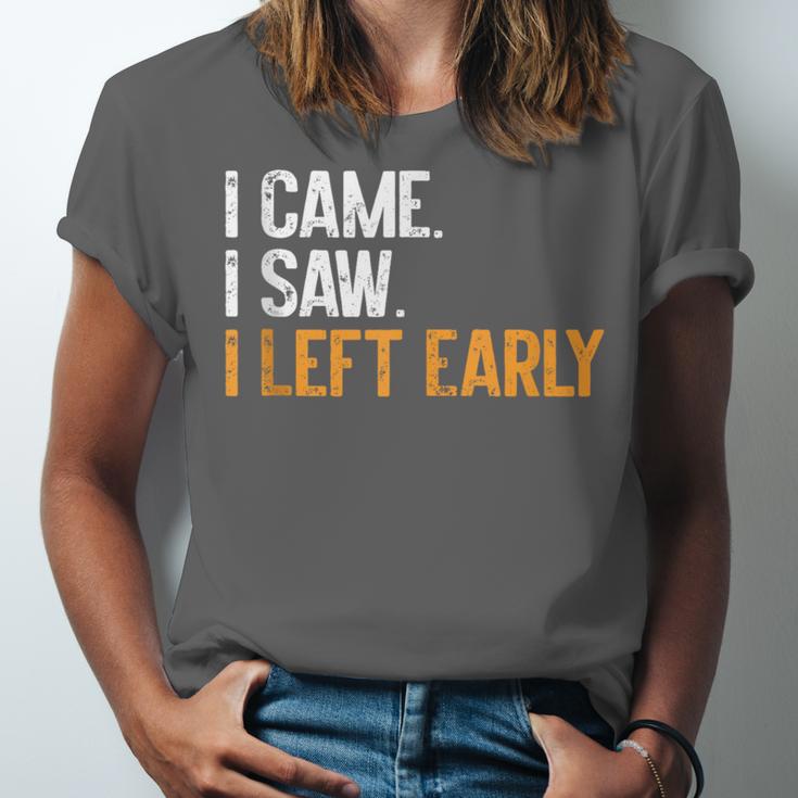 I Came i Saw i Left Early Introvert Unisex Jersey T-Shirt I Came i Saw i Left Early Introvert Unisex Jersey T-Shirt