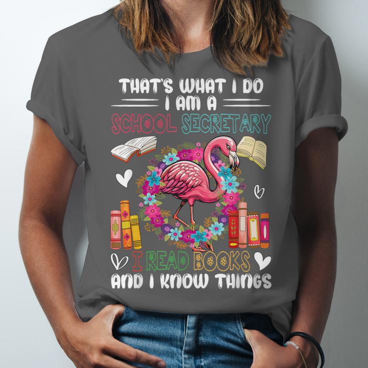 School Secretary Read Books And Know Things Flowers Flamingo Unisex Jersey T-Shirt