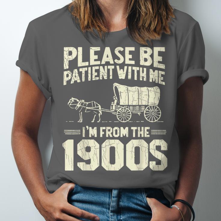 Shirt Please Be Patient I'm From The 1900s Over Unisex Jersey T-Shirt Shirt Please Be Patient I'm From The 1900s Over Unisex Jersey T-Shirt