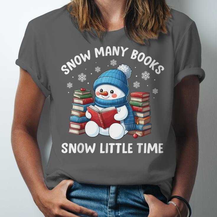 Snow Many Books Snow Little Time Snowman Reading Book Unisex Jersey T-Shirt