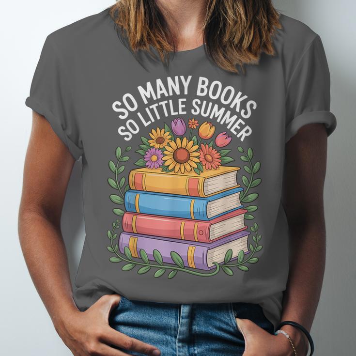 So Many Books So Little Summer Unisex Jersey T-Shirt