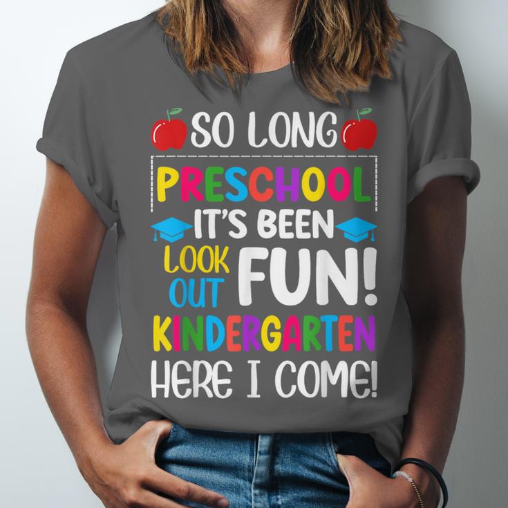 So Long Preschool Kindergarten Here I Come Graduation Unisex Jersey T-Shirt