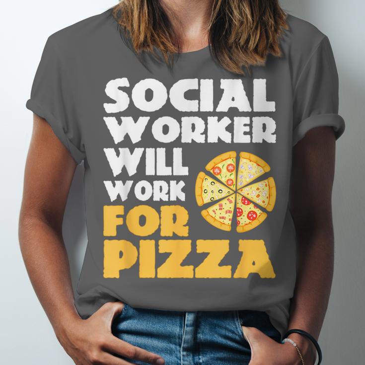 Social Worker Will Work For Pizza Graduation Unisex Jersey T-Shirt