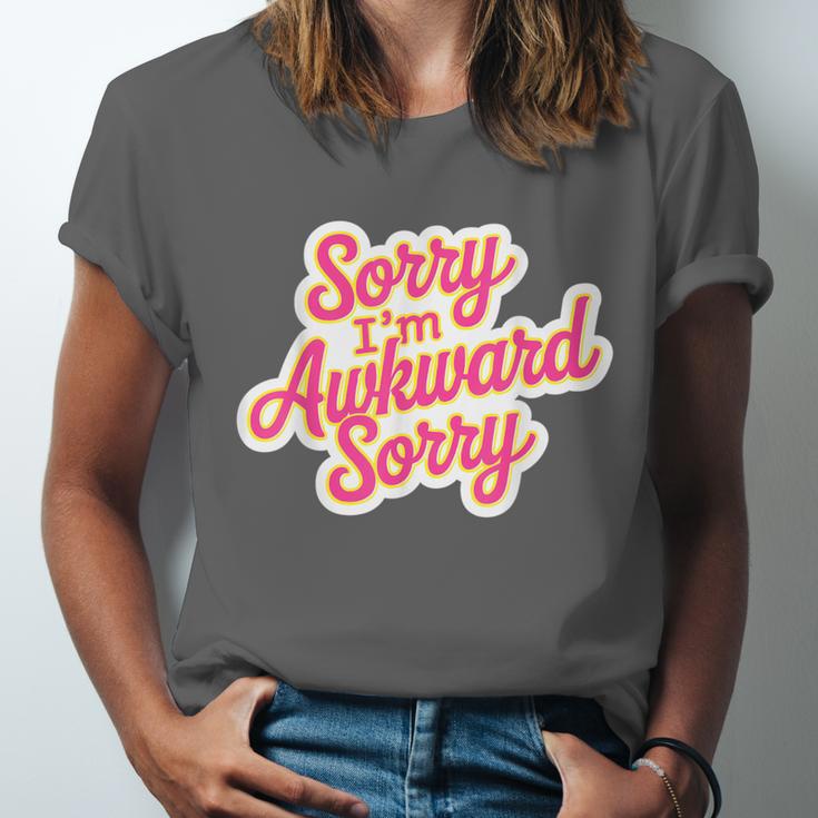 Sorry I'm Awkward Sorry Introvert Humor Unisex Jersey T-Shirt