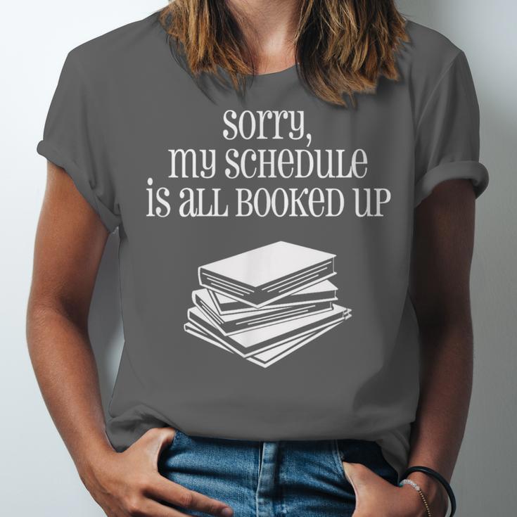 Sorry I'm All Booked Up Book Lover Librarian And Teacher Unisex Jersey T-Shirt Sorry I'm All Booked Up Book Lover Librarian And Teacher Unisex Jersey T-Shirt