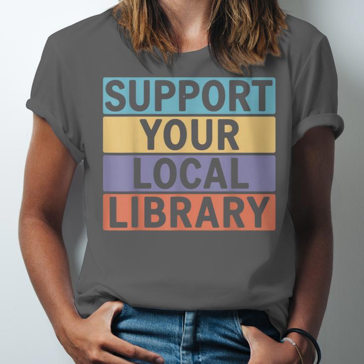 Support Your Local Library Worker Librarian Bookworm Unisex Jersey T-Shirt Support Your Local Library Worker Librarian Bookworm Unisex Jersey T-Shirt