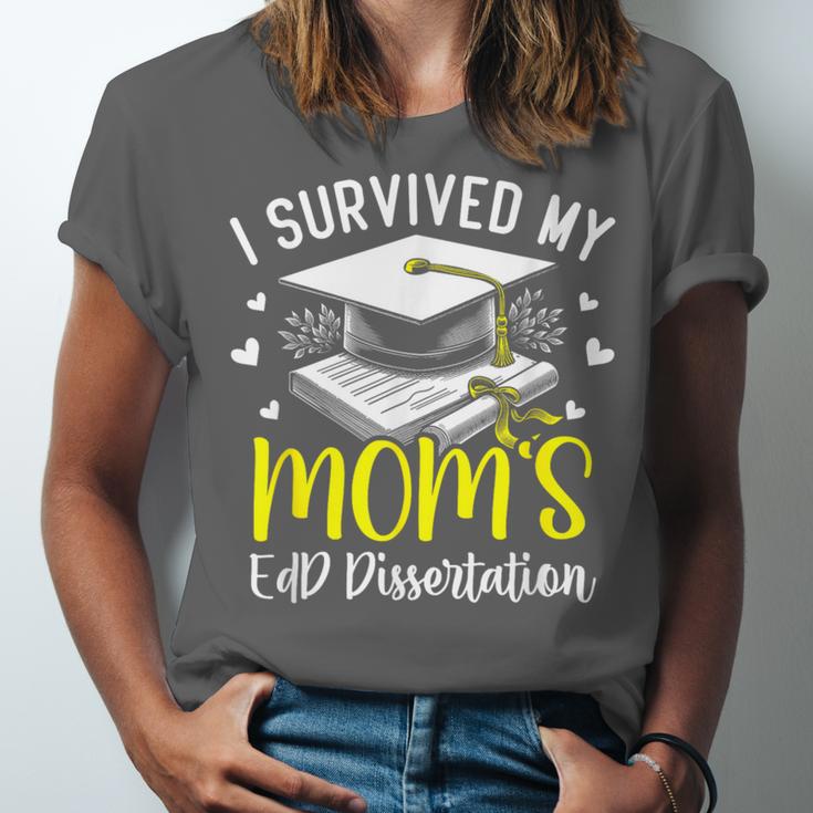 i Survived My Mom's EdD Dissertation Graduation Mom EdD Unisex Jersey T-Shirt