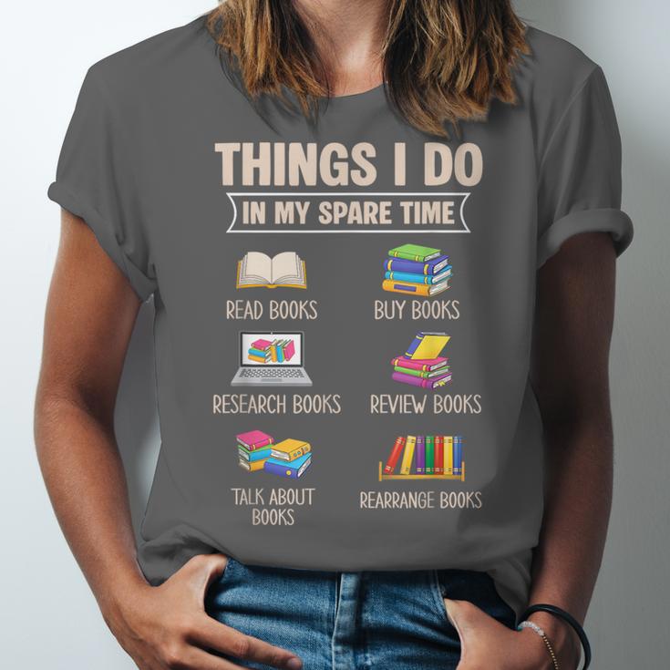 Things I Do In My Spare Time Book Reader Book Reading Lover Unisex Jersey T-Shirt Things I Do In My Spare Time Book Reader Book Reading Lover Unisex Jersey T-Shirt