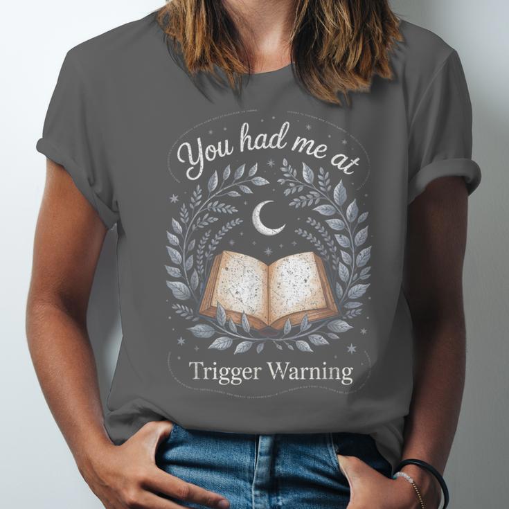 You Had Me At Trigger Warning Dark Romance Skeleton Book Unisex Jersey T-Shirt You Had Me At Trigger Warning Dark Romance Skeleton Book Unisex Jersey T-Shirt