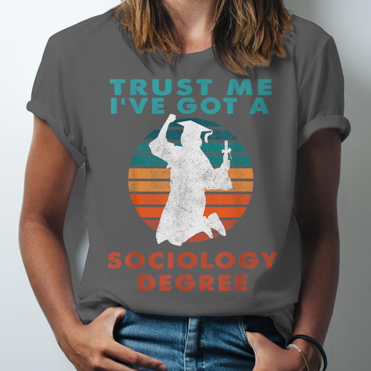 Trust Me I'Ve Got A Sociology Degree College Graduation Unisex Jersey T-Shirt
