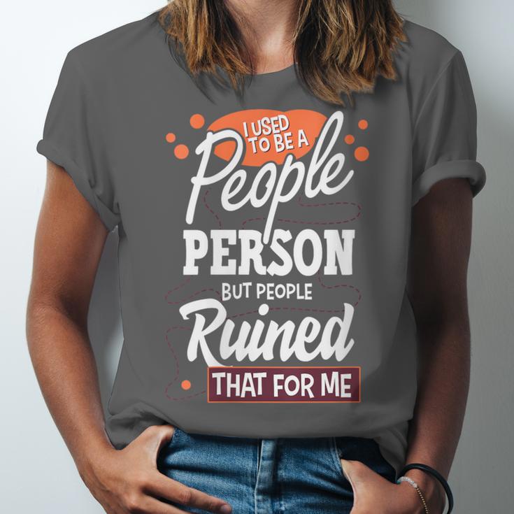 I Used To Be a People Person Antisocial Introvert Unisex Jersey T-Shirt I Used To Be a People Person Antisocial Introvert Unisex Jersey T-Shirt