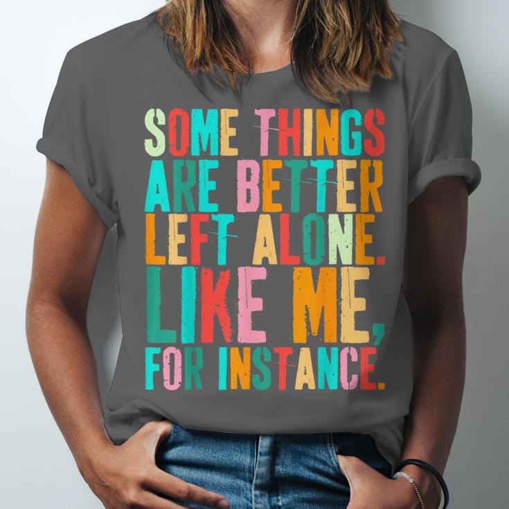Vintage Some Things Are Better Left Alone Introverts Unisex Jersey T-Shirt