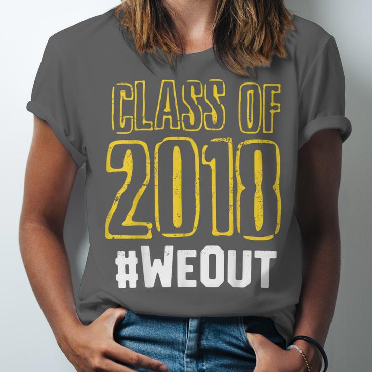 We Out WeOut Class Of 2018 Senior Graduation Unisex Jersey T-Shirt