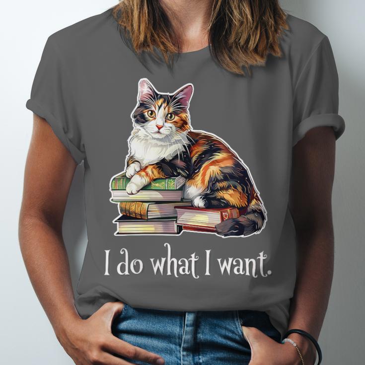 Womens Girls Books I Do What I Want Calico Cat Lover Unisex Jersey T-Shirt Womens Girls Books I Do What I Want Calico Cat Lover Unisex Jersey T-Shirt