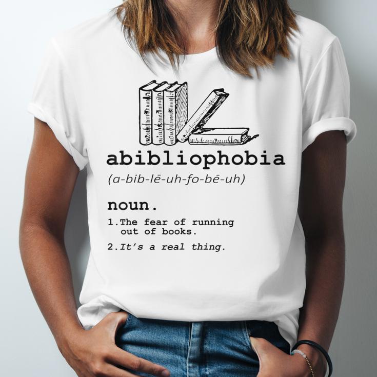 Abibliophobia The Fear Of Running Out Of Books Unisex Jersey T-Shirt Abibliophobia The Fear Of Running Out Of Books Unisex Jersey T-Shirt