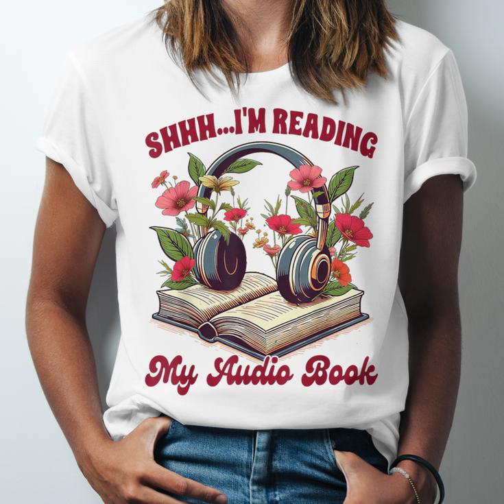 Audiobook Lover Bookish Shhh I'm Listening My Audio Book Unisex Jersey T-Shirt