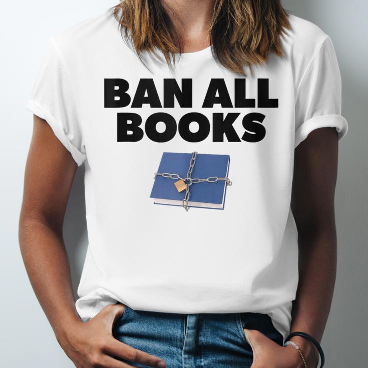 Ban All Books Satire Parody Meme Joke Ironic Sarcastic Weird Unisex Jersey T-Shirt