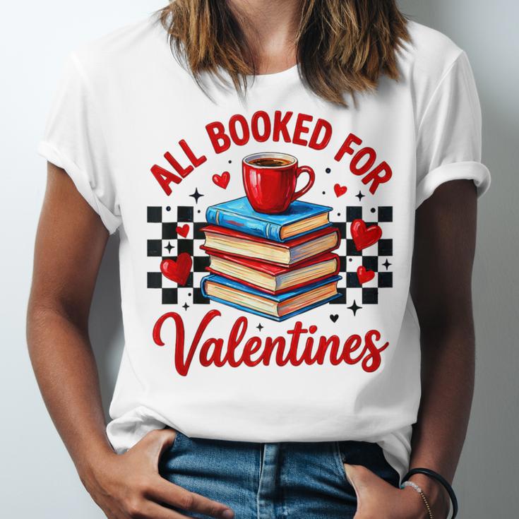 All Booked For Valentines Book Lovers Teacher Student Unisex Jersey T-Shirt All Booked For Valentines Book Lovers Teacher Student Unisex Jersey T-Shirt