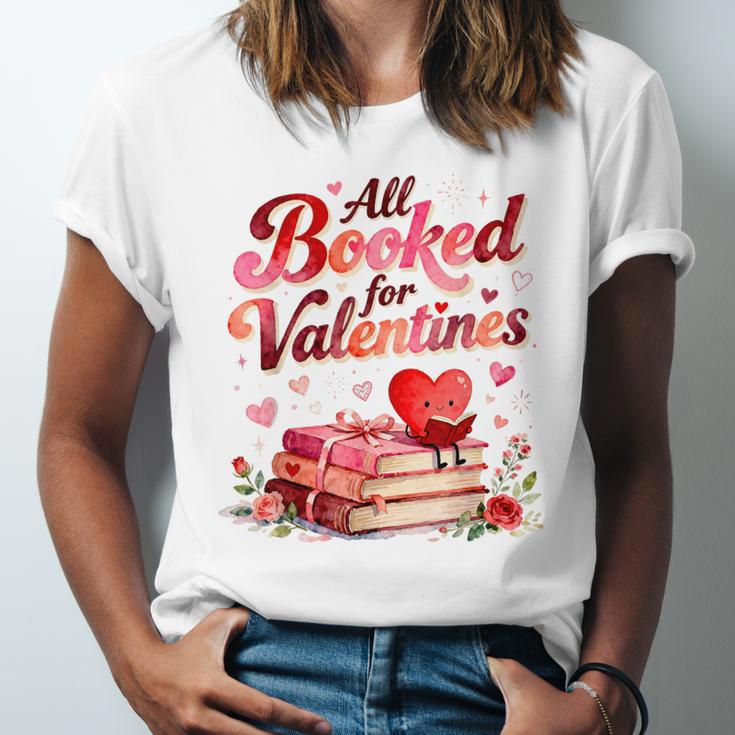 All Booked For Valentines Cute Book Lover Quote Unisex Jersey T-Shirt