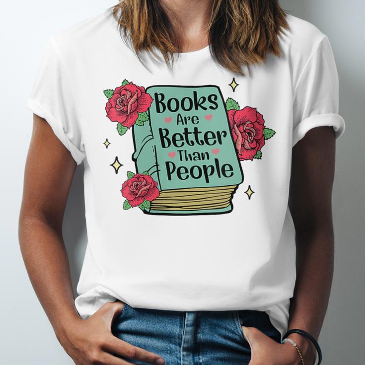 Books Are Better Than People Bookworm Librarian Reader Unisex Jersey T-Shirt