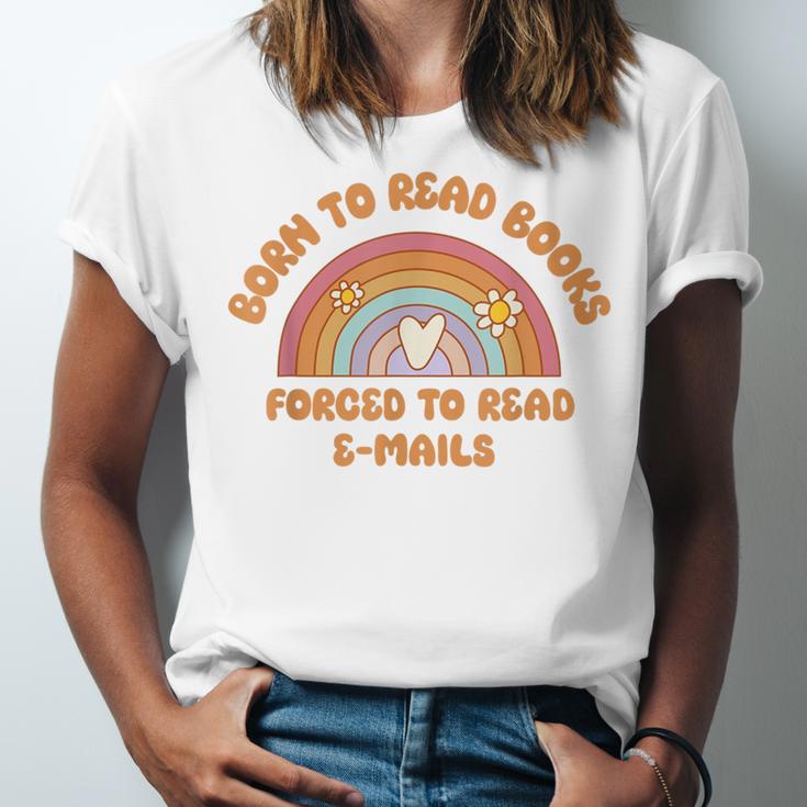 Born To Read Books Forced To Emails Vintage Retro Rainbow Unisex Jersey T-Shirt Born To Read Books Forced To Emails Vintage Retro Rainbow Unisex Jersey T-Shirt
