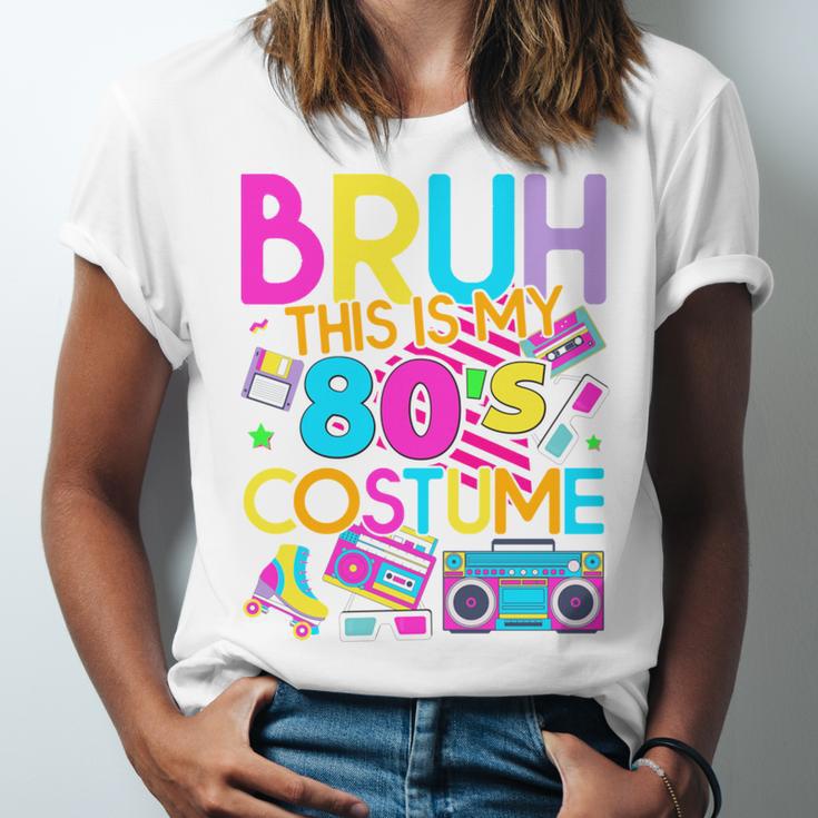 Bruh This Is My 80's Costume Nostalgia Mixtape 80s 90s Party Unisex Jersey T-Shirt