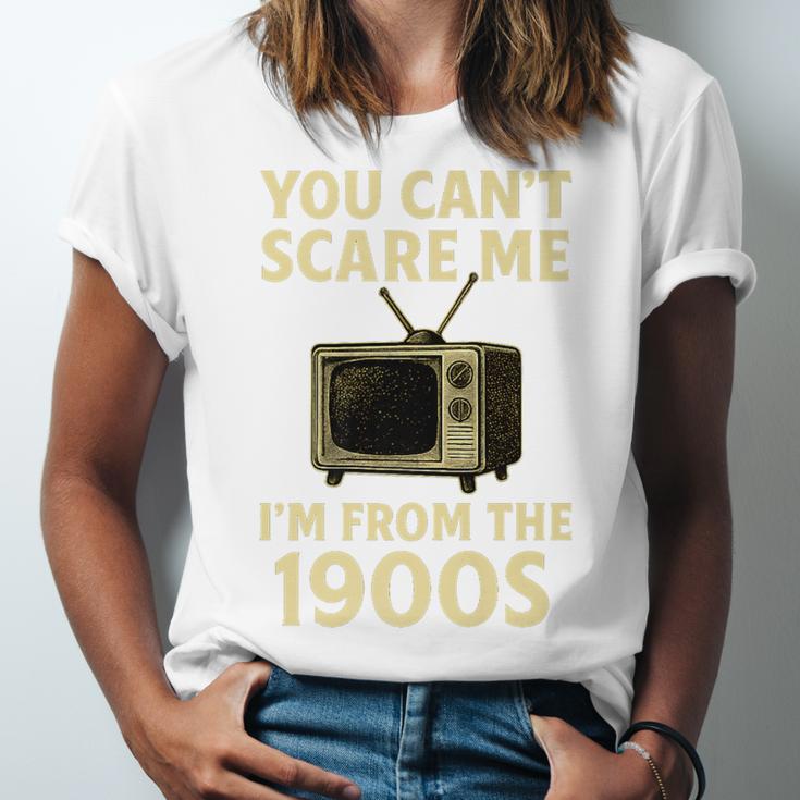 You Can't Scare Me I'm From The 1900s Television Retro Premium Unisex Jersey T-Shirt You Can't Scare Me I'm From The 1900s Television Retro Premium Unisex Jersey T-Shirt