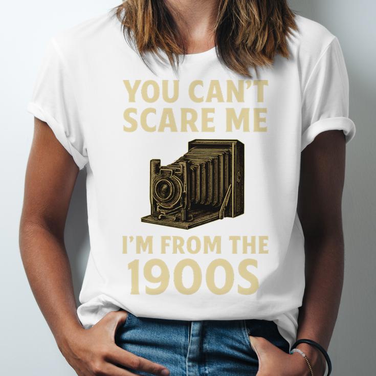 You Can't Scare Me I'm From The 1900s Vintage Camera Unisex Jersey T-Shirt