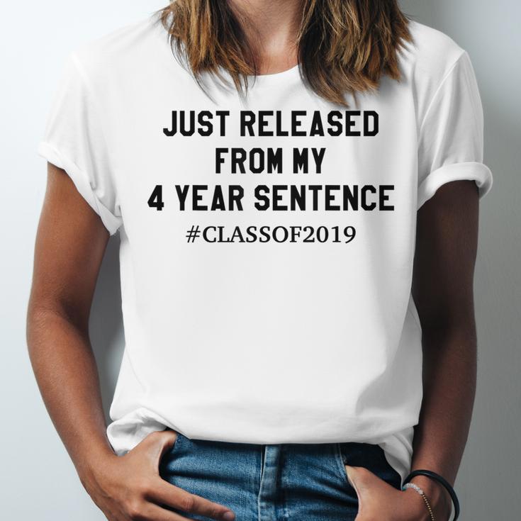 Class Of 2019 4 Year Sentence Graduation High School Unisex Jersey T-Shirt