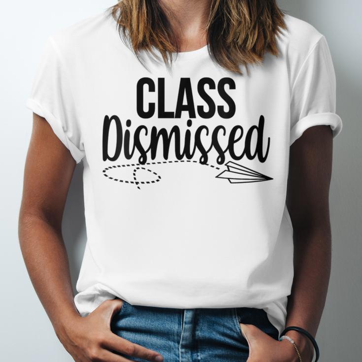 Class Dismissed Graduation End Of School Student Teacher Unisex Jersey T-Shirt