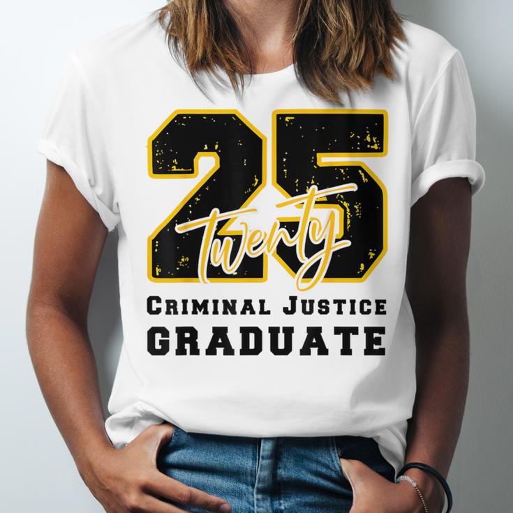 Criminal Justice Graduate Graduated Class Of 2025 Graduation Unisex Jersey T-Shirt