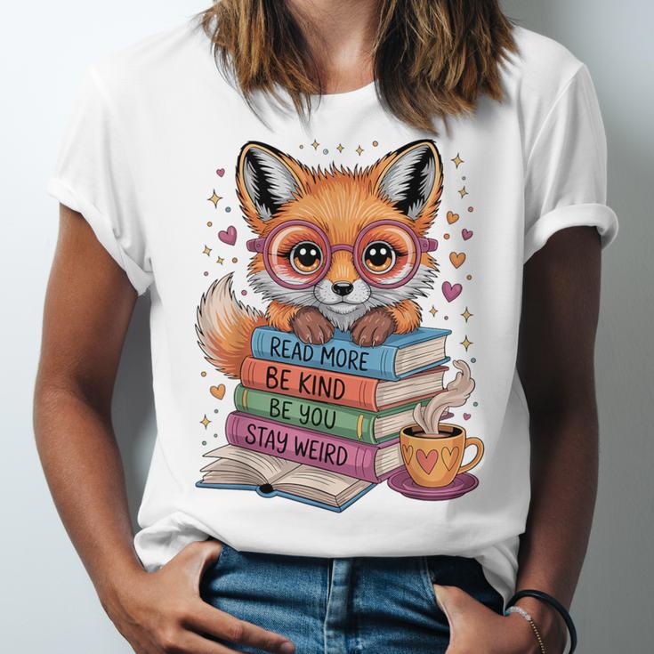 Cute Fox Read More Be Kind Stay Weird Reader Geek Book Lover Unisex Jersey T-Shirt