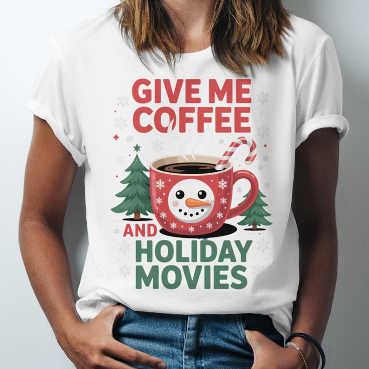 Give Me Coffee And Holiday Movies Introvert Christmas Unisex Jersey T-Shirt