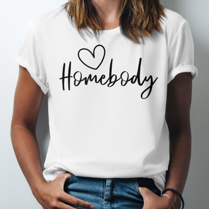 Homebody At Home Lets Stay Home Introvert Unisex Jersey T-Shirt