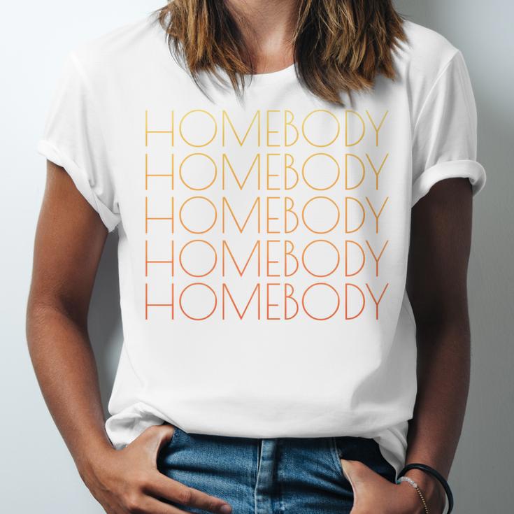 HOMEBODY For Men And Women Introverts Fun Graphic Unisex Jersey T-Shirt HOMEBODY For Men And Women Introverts Fun Graphic Unisex Jersey T-Shirt