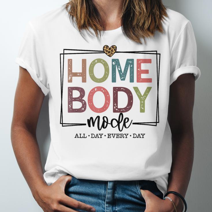 Homebody Stay At Home Introvert Home Body Cute Women Unisex Jersey T-Shirt Homebody Stay At Home Introvert Home Body Cute Women Unisex Jersey T-Shirt