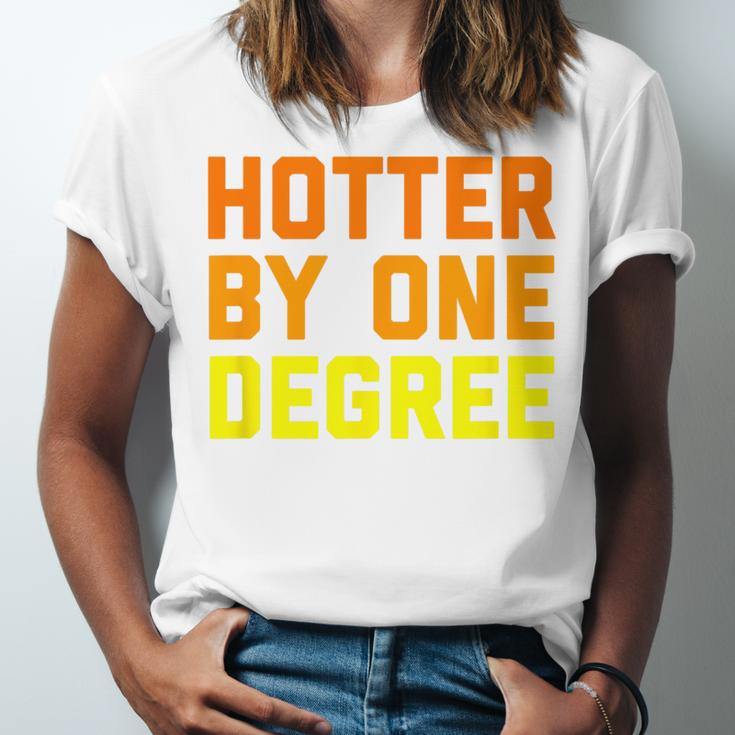 Hotter By One Degree Graduation Shirt College Major Graduate Unisex Jersey T-Shirt