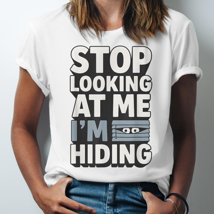 Humor For Introverts Stop Looking At Me I'm Hiding Graphic Unisex Jersey T-Shirt Humor For Introverts Stop Looking At Me I'm Hiding Graphic Unisex Jersey T-Shirt