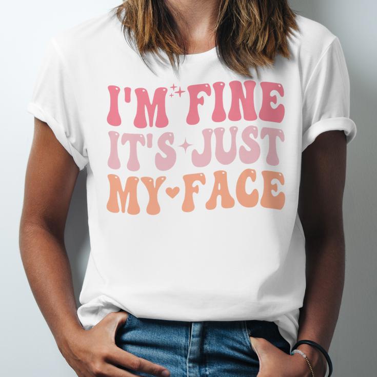 I'm Fine It's Just My Face Resting Face Mood Introvert Premium Unisex Jersey T-Shirt I'm Fine It's Just My Face Resting Face Mood Introvert Premium Unisex Jersey T-Shirt