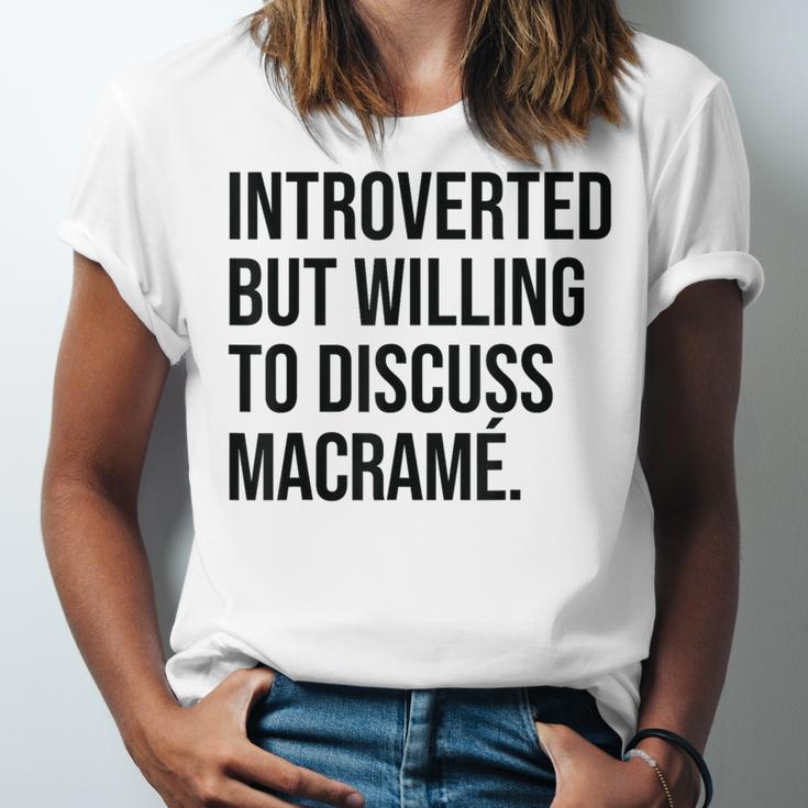 Introverted Macramé Knotter Macrame Introvert Unisex Jersey T-Shirt Introverted Macramé Knotter Macrame Introvert Unisex Jersey T-Shirt