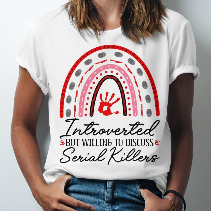 Introverted But Willing To Discuss Serial Killers True Crime Unisex Jersey T-Shirt Introverted But Willing To Discuss Serial Killers True Crime Unisex Jersey T-Shirt