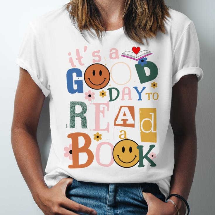 Its a Good Day To Read a Book Lovers Library Reading Women Unisex Jersey T-Shirt