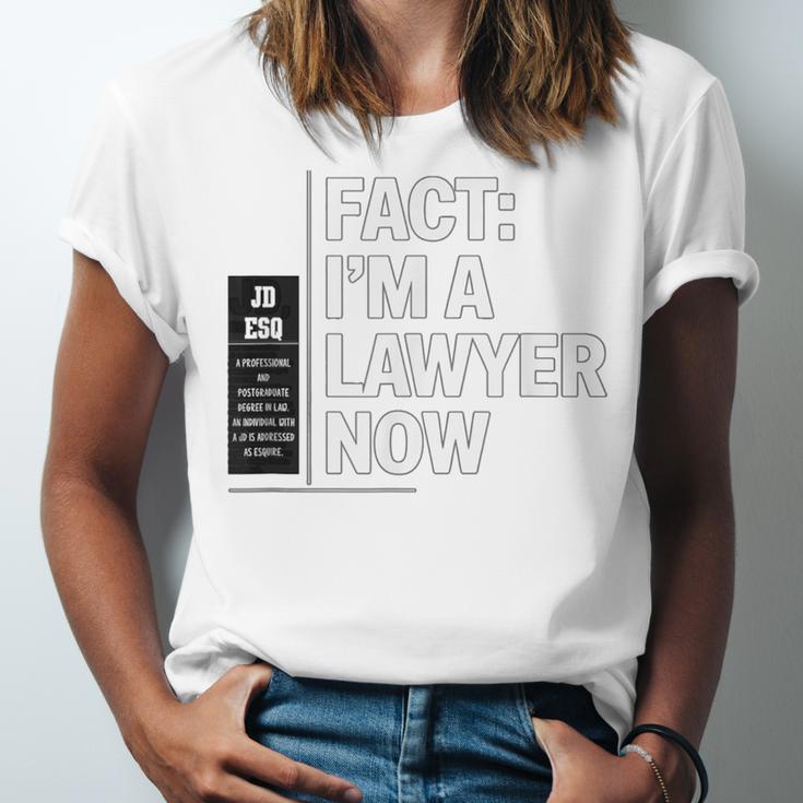 JD ESQ Law Graduate Fact I’m a Lawyer Now Graduation Unisex Jersey T-Shirt