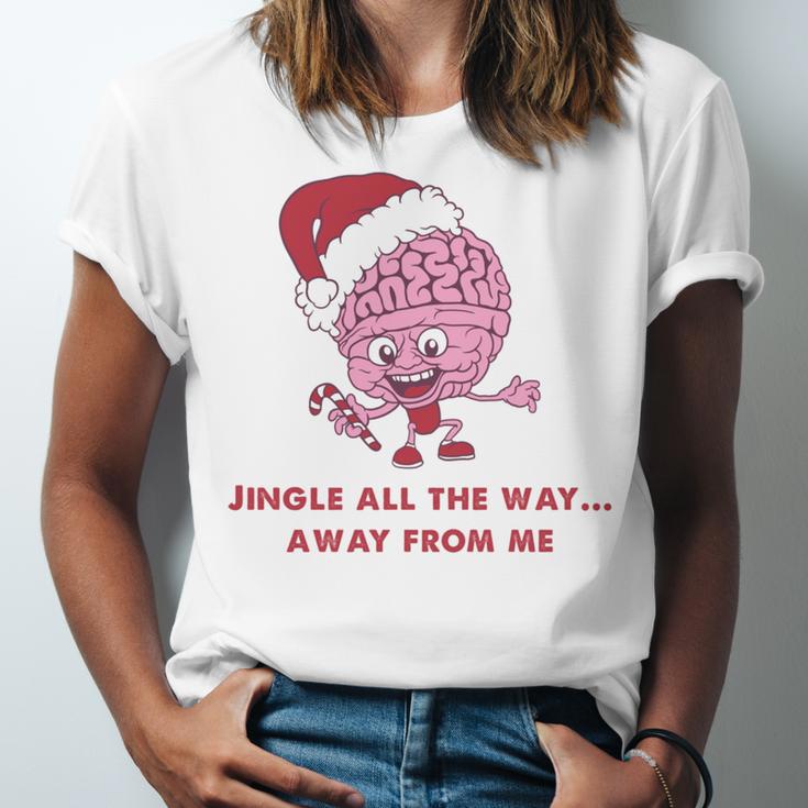 Jingle All The Way Away From Me This Christmas For Introvert Unisex Jersey T-Shirt