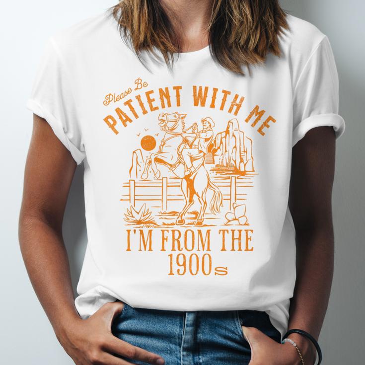 Joke Please Be Patient With Me I'm From The 1900s Tee Unisex Jersey T-Shirt