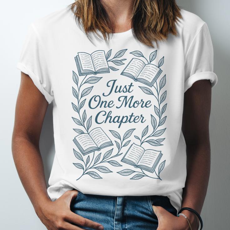 Just One More Chapter Blue Book Lover Reading Quote Unisex Jersey T-Shirt