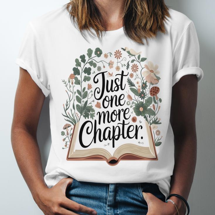 Just One More Chapter Bookish Book Reading Botanical Unisex Jersey T-Shirt