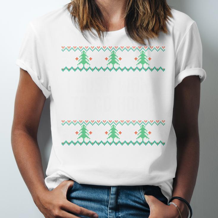 I Just Want To Go Home Ugly Anti Christmas Sweater Introvert Unisex Jersey T-Shirt